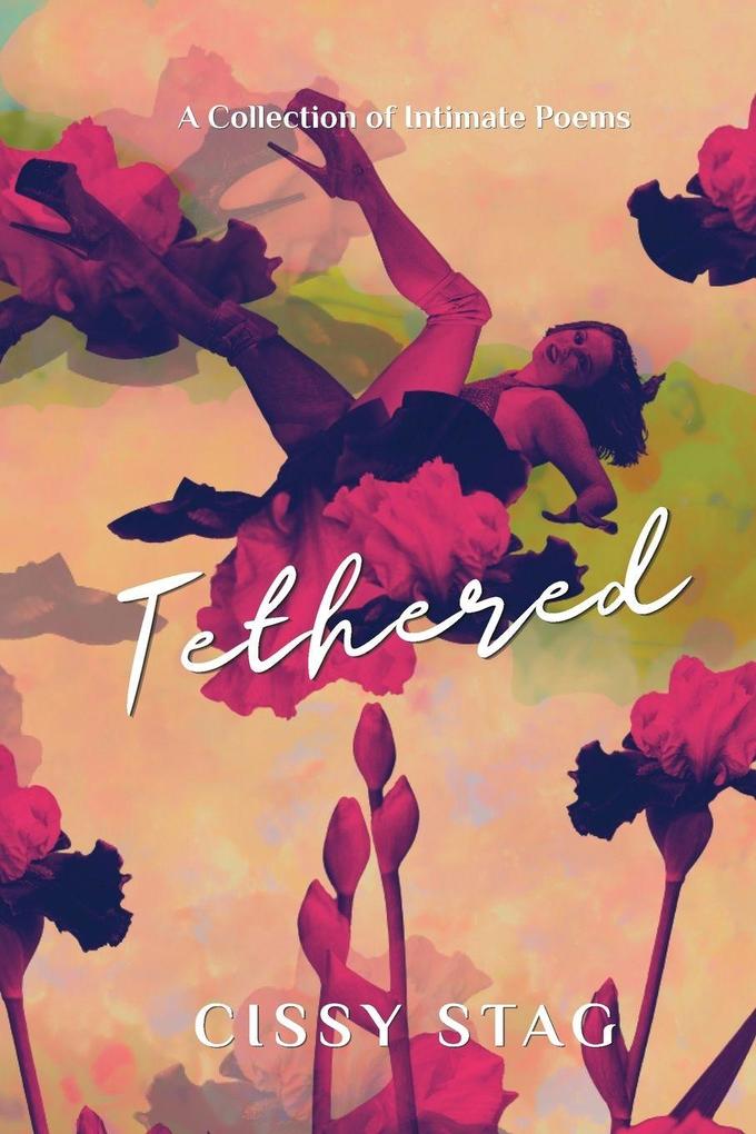 Tethered