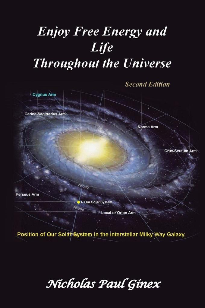 Enjoy Free Energy and Life Throughout the Universe