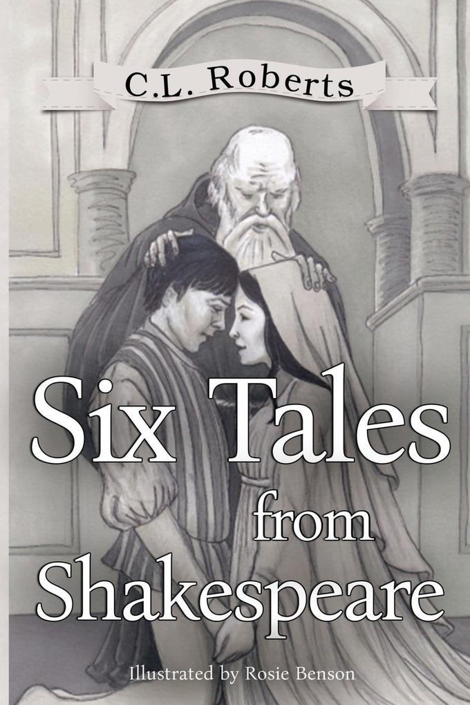 Six Tales From Shakespeare