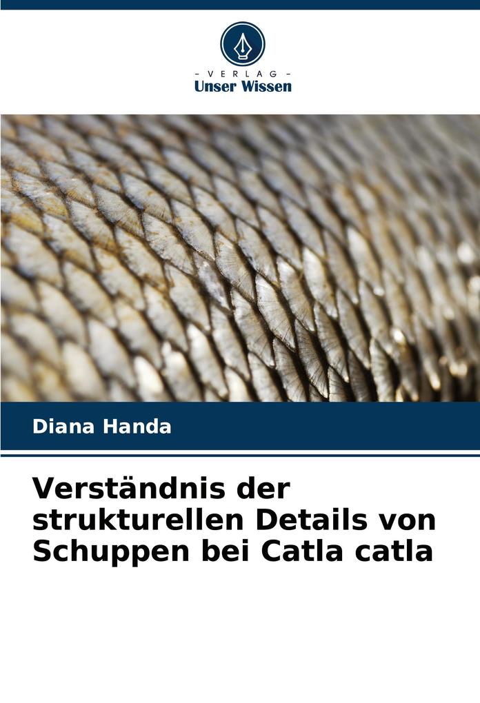 Verständnis der strukturellen Details von Schuppen bei Catla catla