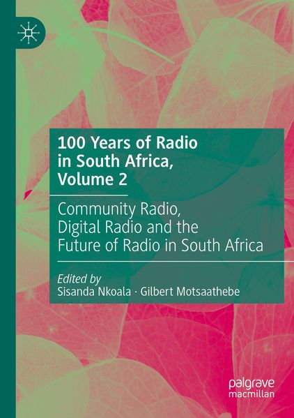 100 Years of Radio in South Africa Volume 2
