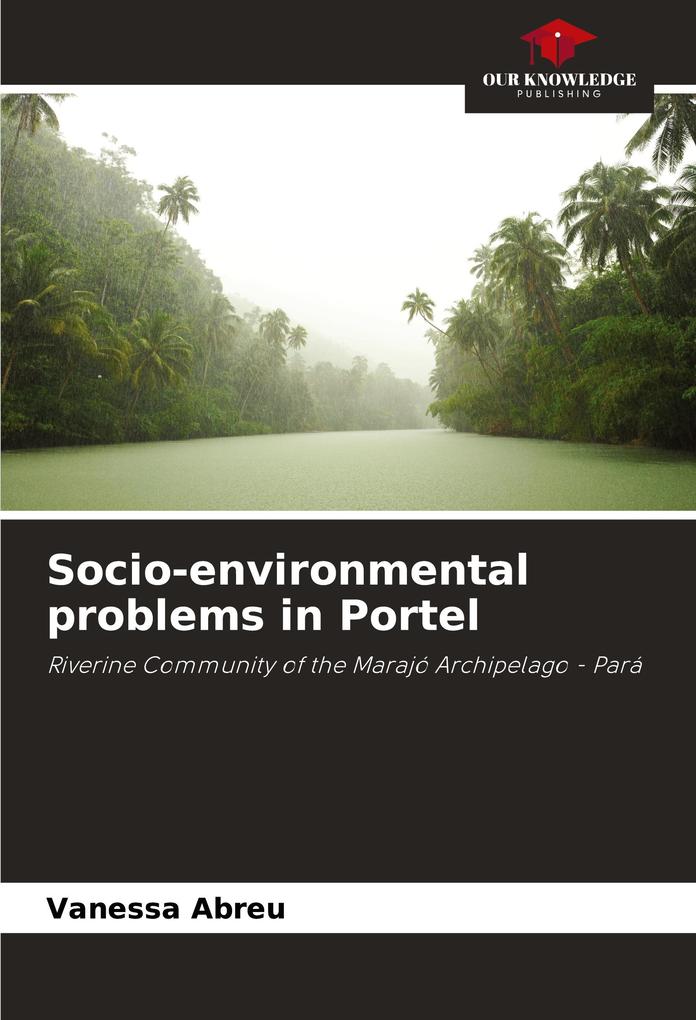 Socio-environmental problems in Portel