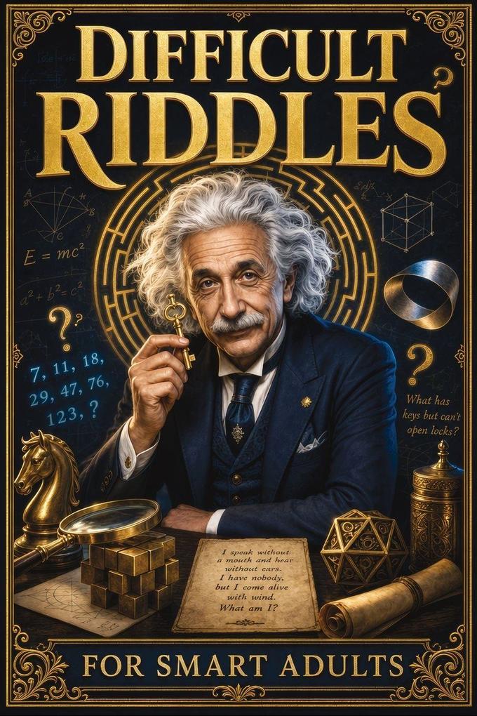 Difficult Riddles for Smart Adults