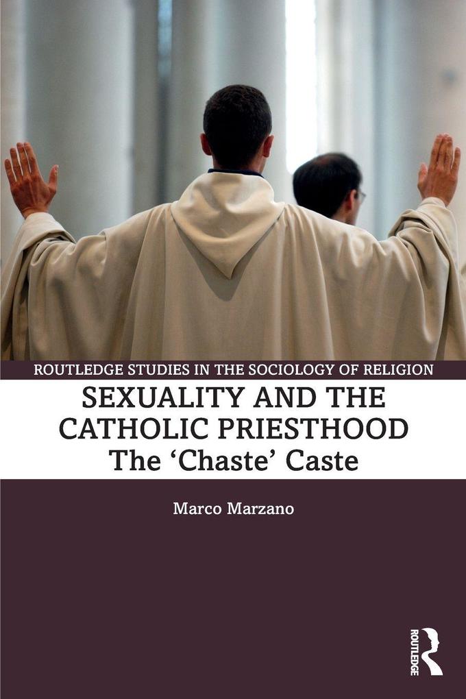 Sexuality and the Catholic Priesthood