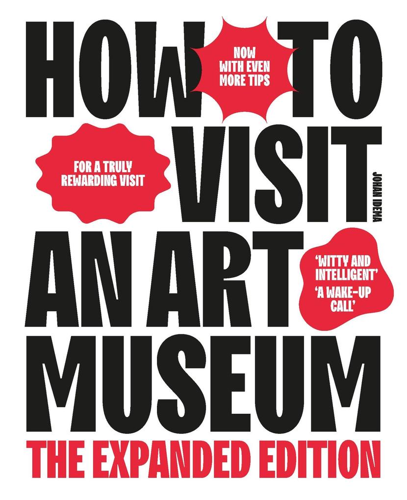 Bis Publishers bv How To Visit An Art Museum