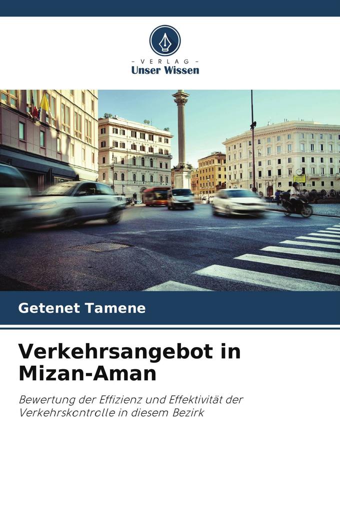 Verkehrsangebot in Mizan-Aman