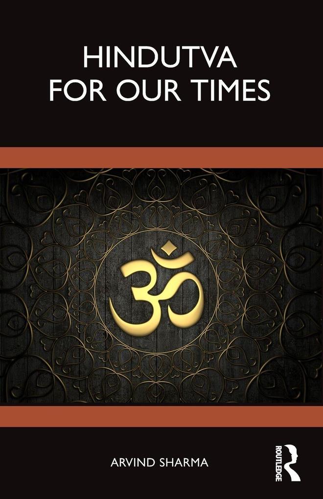 Hindutva for Our Times