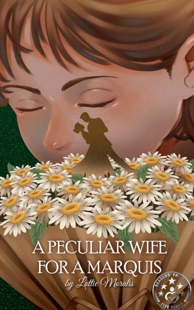A Peculiar Wife For A Marquis