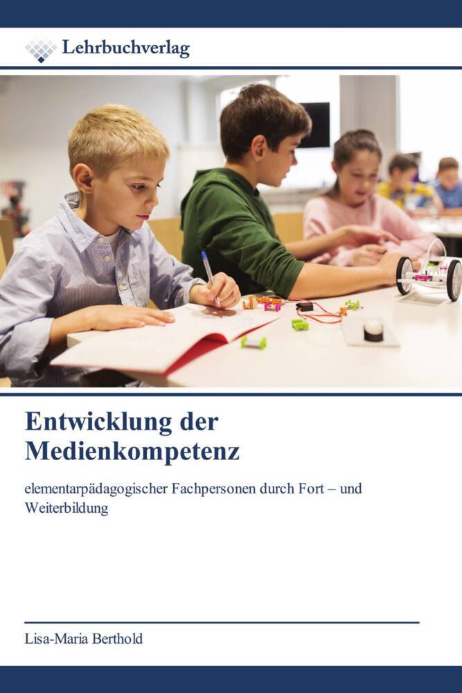 Entwicklung der Medienkompetenz