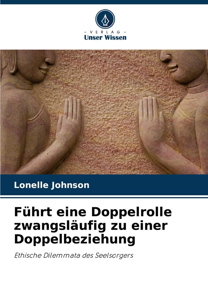 Führt eine Doppelrolle zwangsläufig zu einer Doppelbeziehung