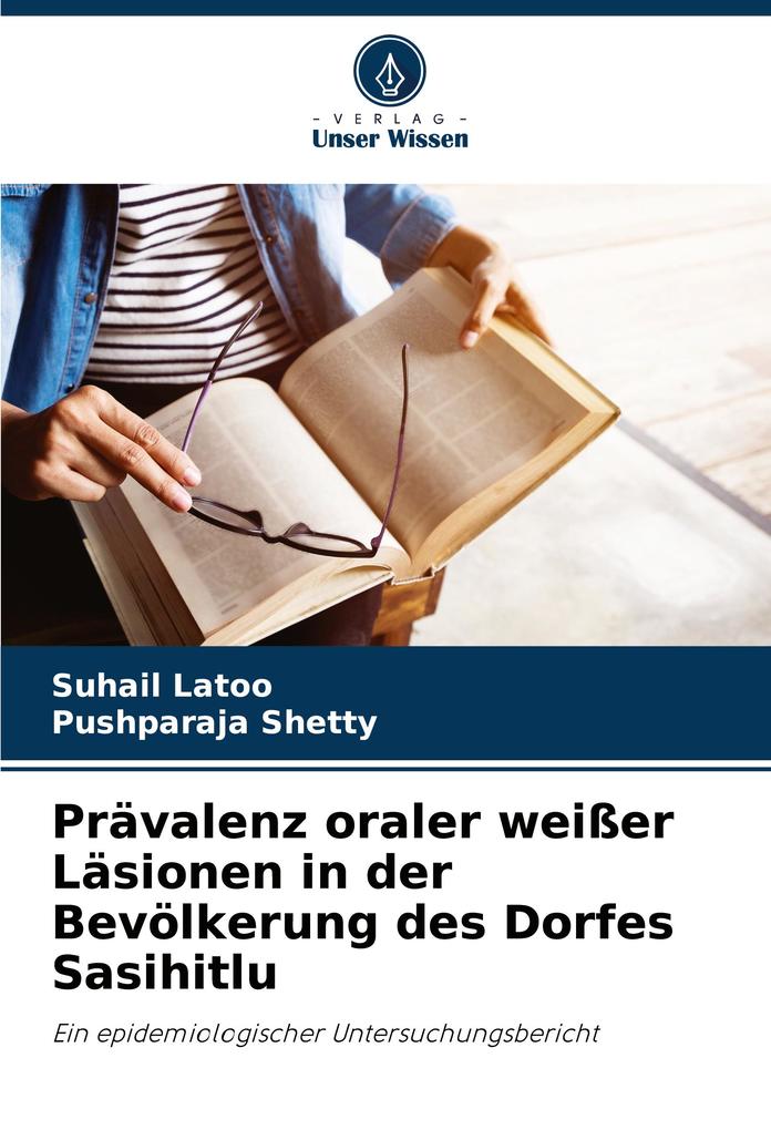 Prävalenz oraler weißer Läsionen in der Bevölkerung des Dorfes Sasihitlu
