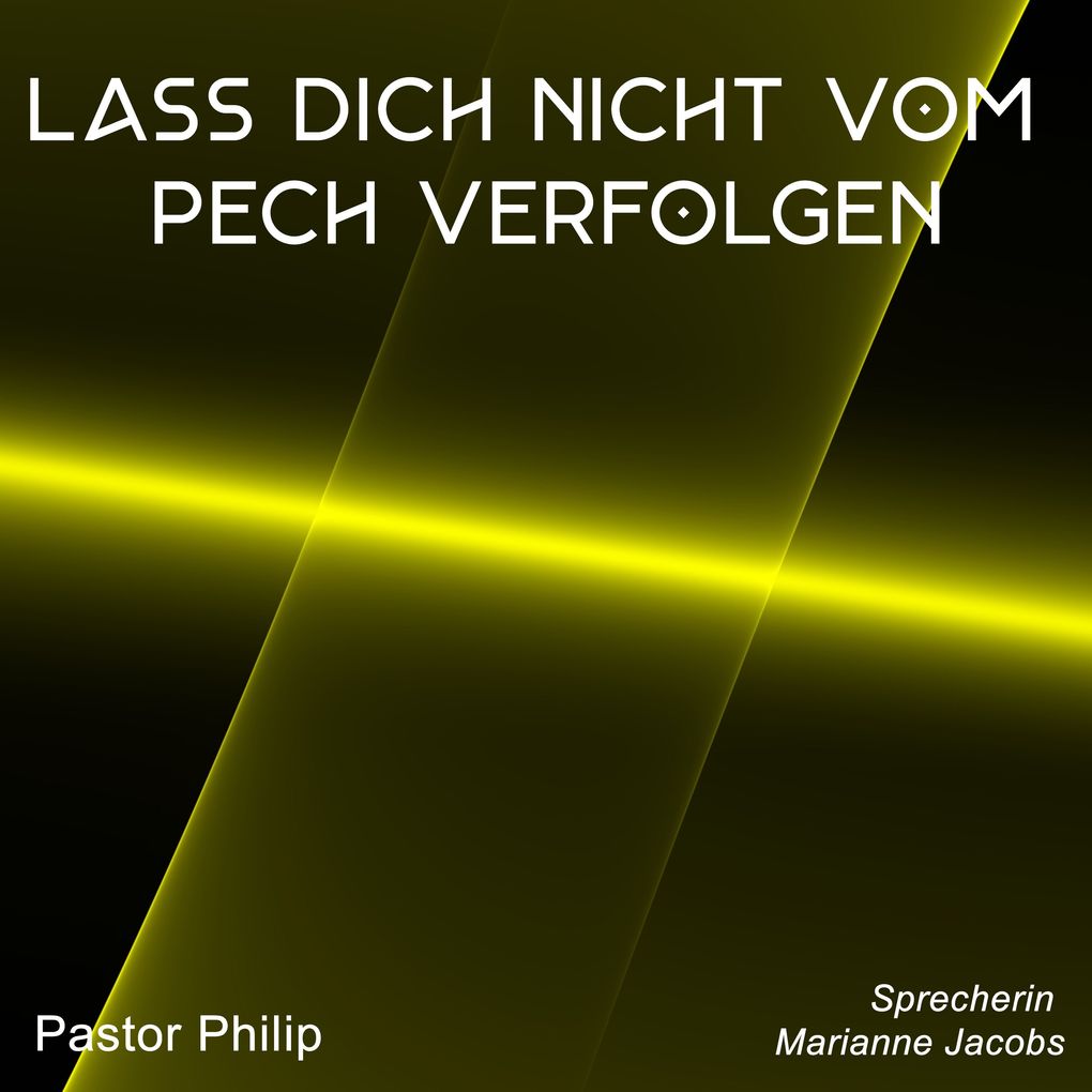 Lass dich nicht vom Pech verfolgen