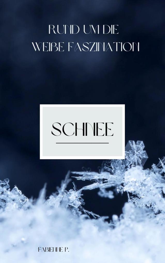Schnee