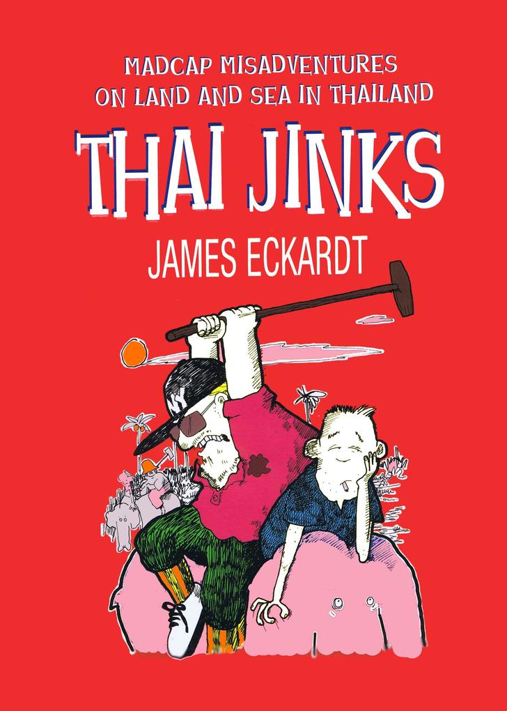 Thai Jinks