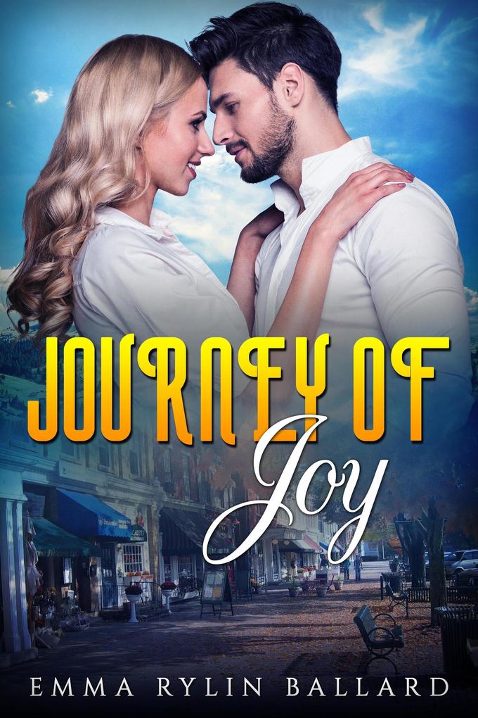 Journey of Joy (Happy Eternally After (LDS ROMANCE) #2)