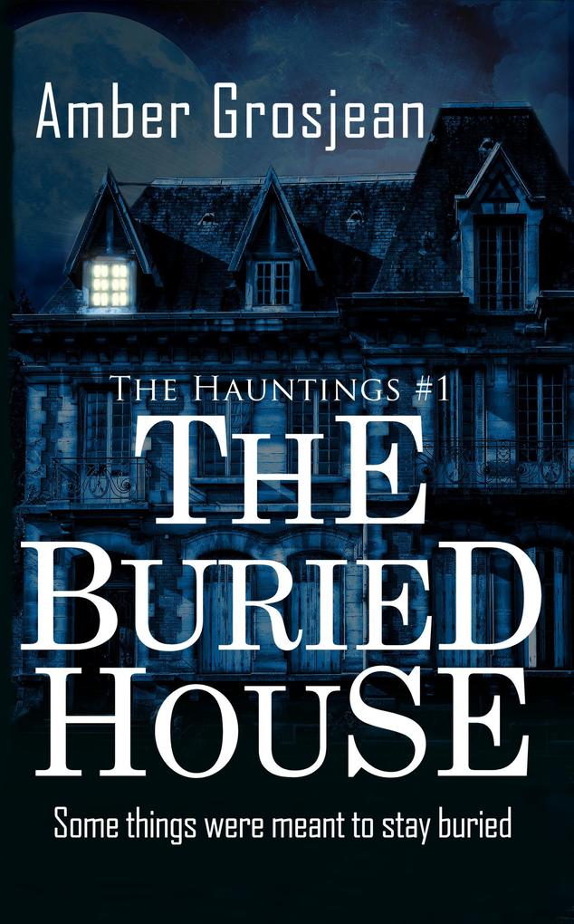 The Buried House