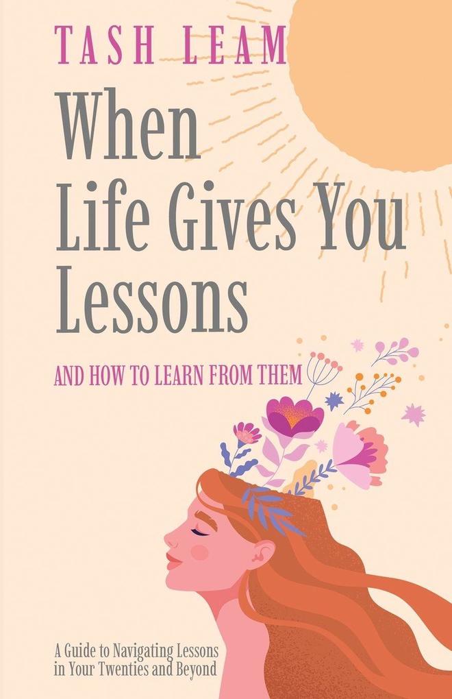 When Life Gives You Lessons