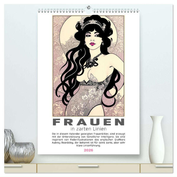 Frauen in zarten Linien (hochwertiger Premium Wandkalender 2026 DIN A2 hoch) Kunstdruck in Hochglanz