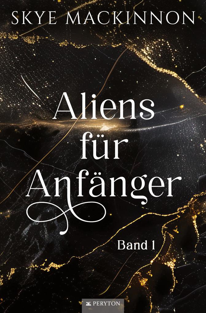 Aliens für Anfänger