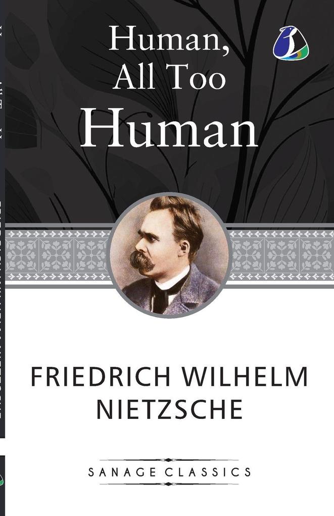 Human All Too Human