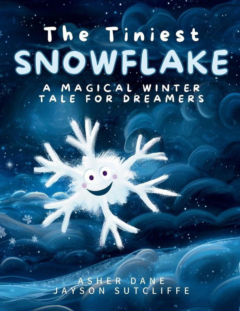 The Tiniest Snowflake