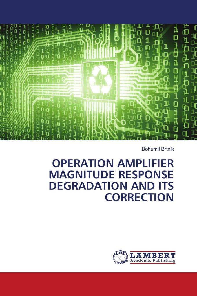 OPERATION AMPLIFIER MAGNITUDE RESPONSE DEGRADATION AND ITS CORRECTION