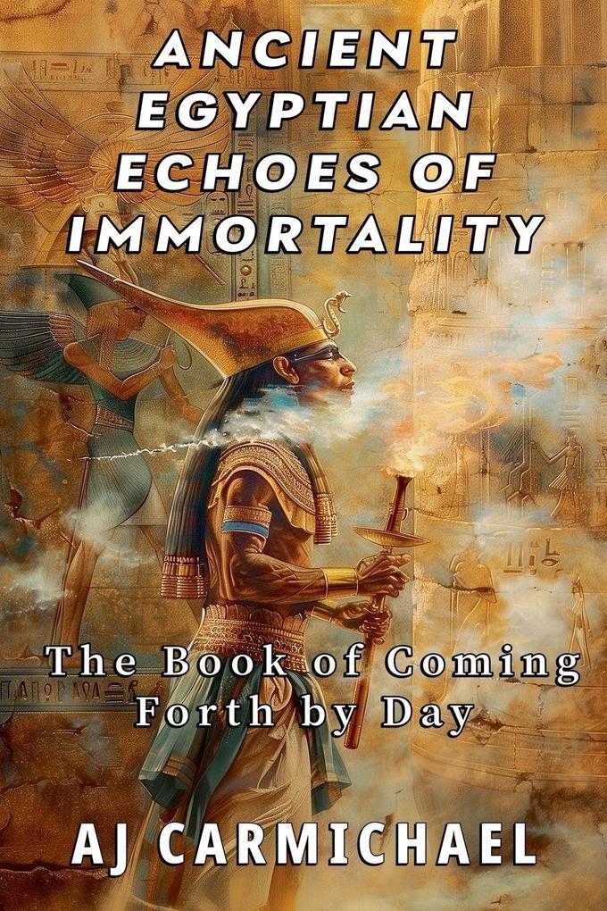 Ancient Egyptian Echoes of Immortality