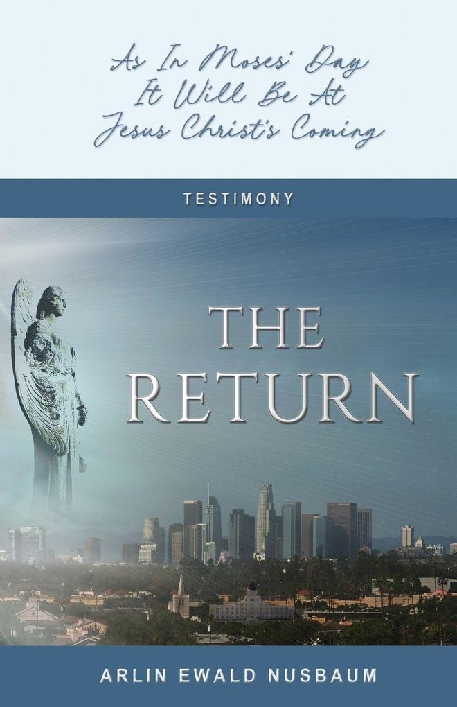 The Return