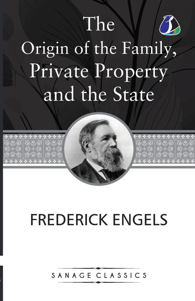 The Origin of the Family Private Property and the State