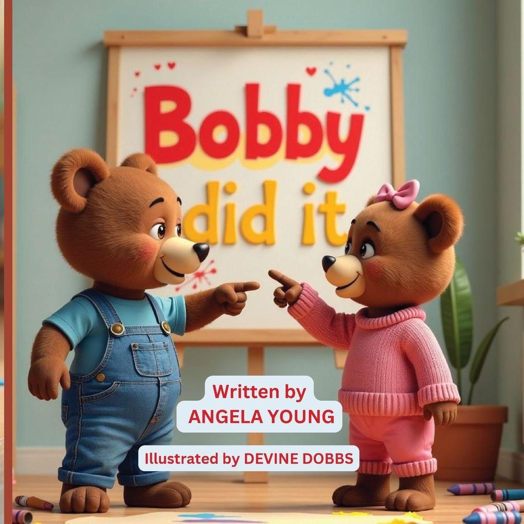Bobby Did It