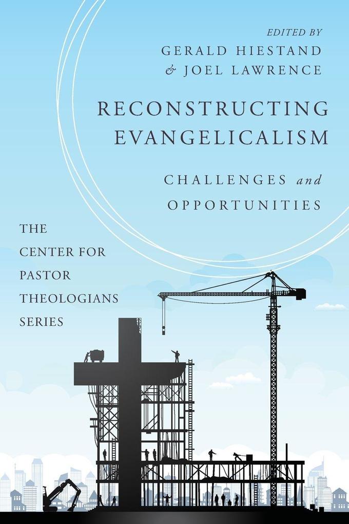 Reconstructing Evangelicalism