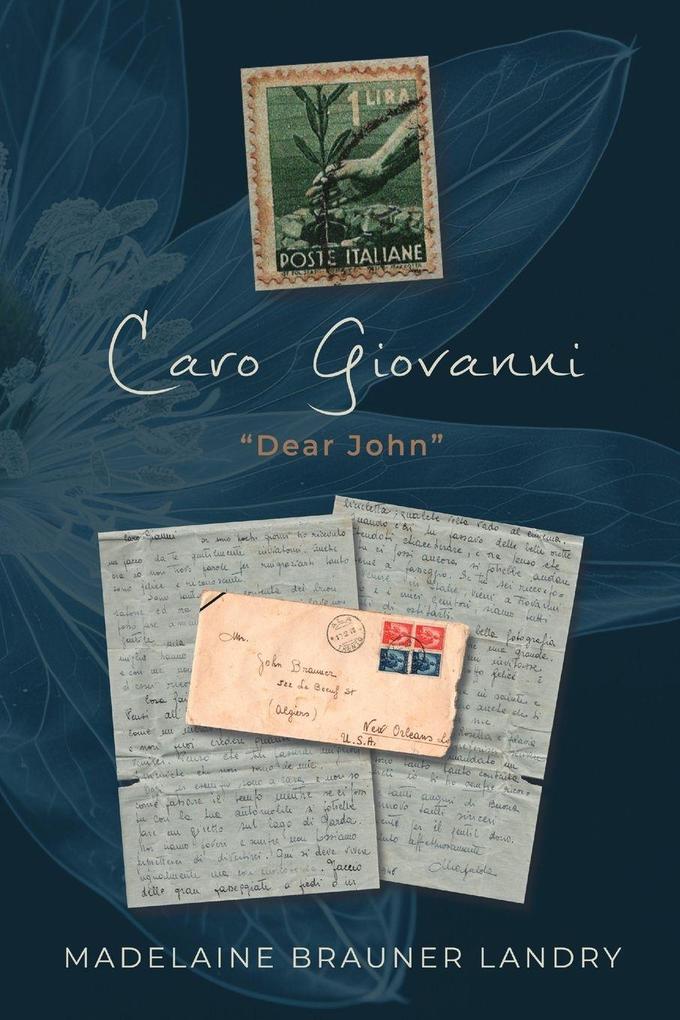Caro Giovanni (Dear John)