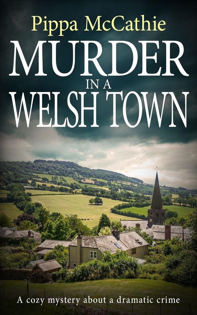 Murder in a Welsh Town