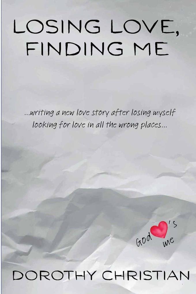 Losing Love Finding Me