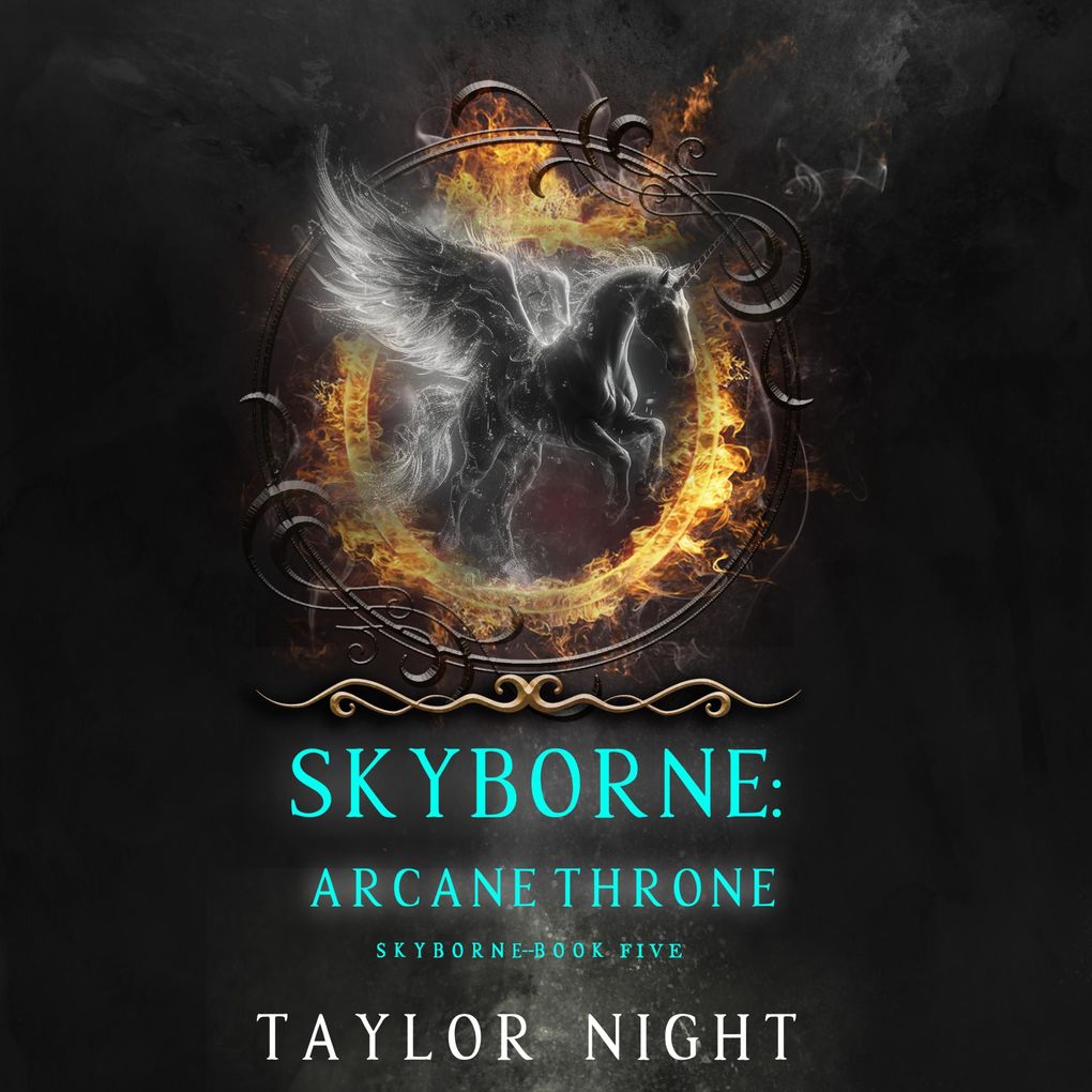 Skyborne: Arcane Throne (Skyborne SeriesBook Five)