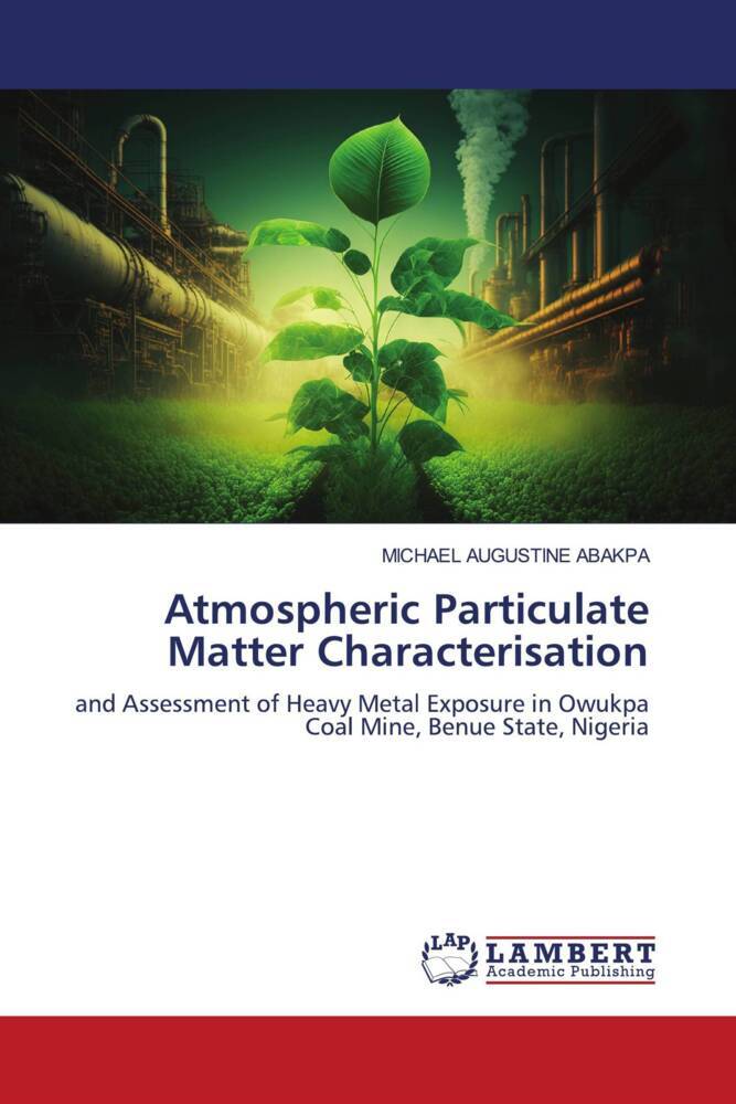Atmospheric Particulate Matter Characterisation