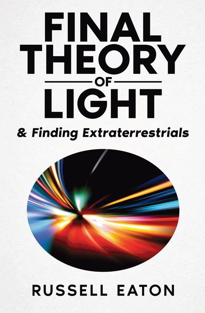Final Theory of Light