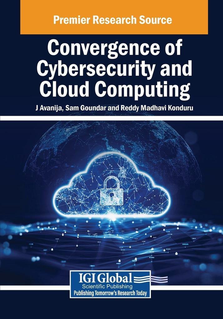 Convergence of Cybersecurity and Cloud Computing