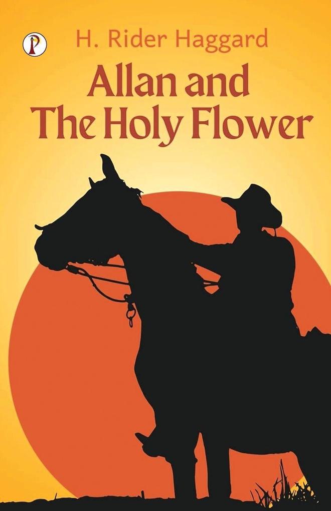 Allan and the Holy Flower
