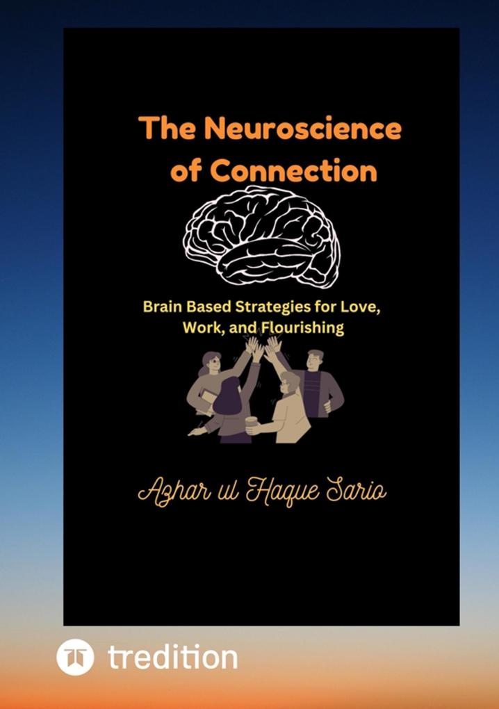 The Neuroscience of Connection