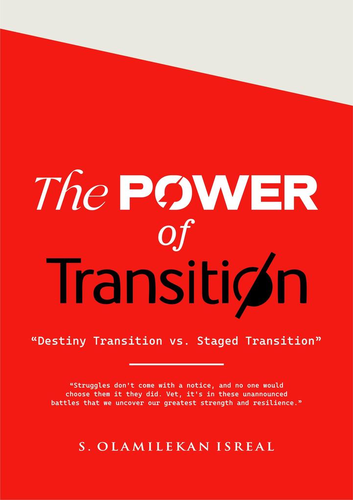 The Power of Transition