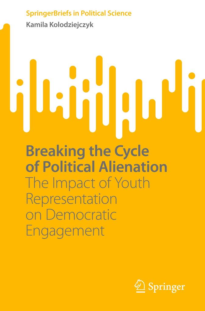 Breaking the Cycle of Political Alienation