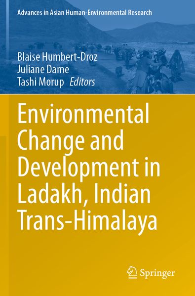 Environmental Change and Development in Ladakh Indian Trans-Himalaya