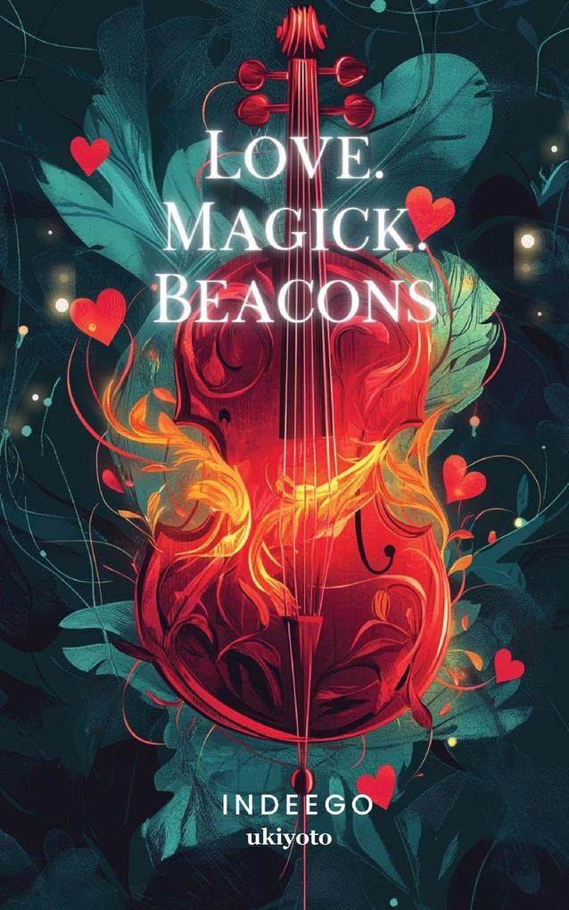 LOVE. MAGICK. BEACONS