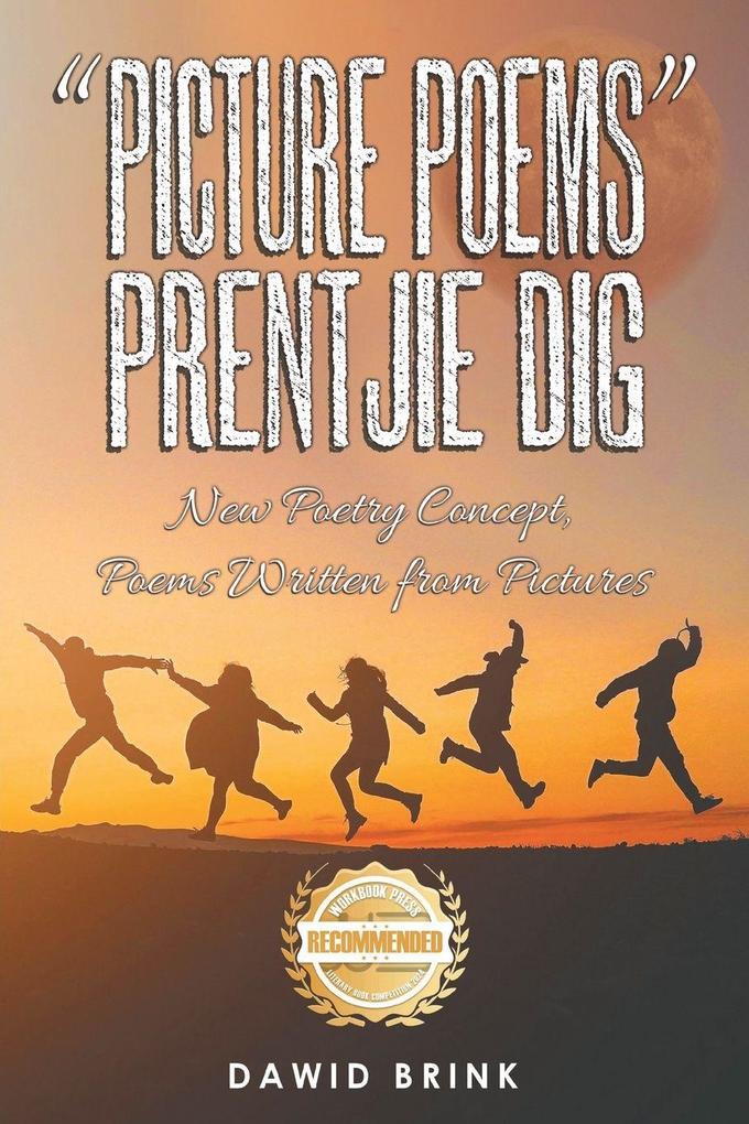 'Picture Poems' Prenjie Dig