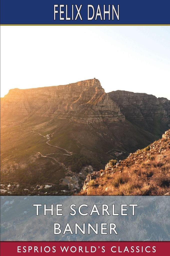 The Scarlet Banner (Esprios Classics)