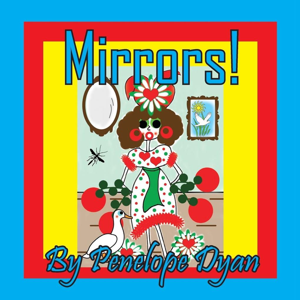 Mirrors!