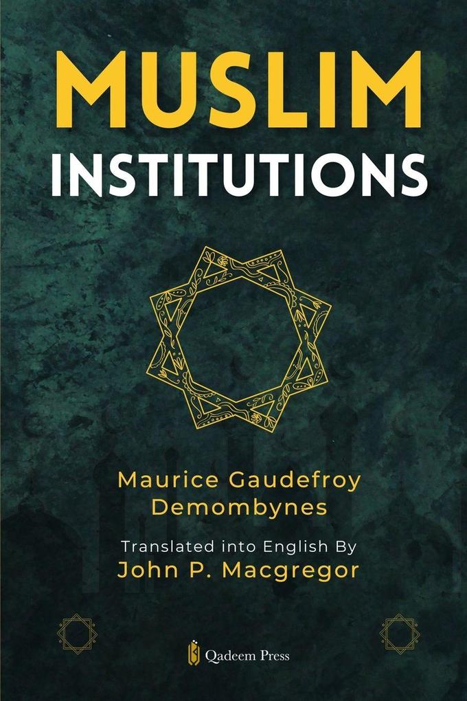 Muslim Institutions
