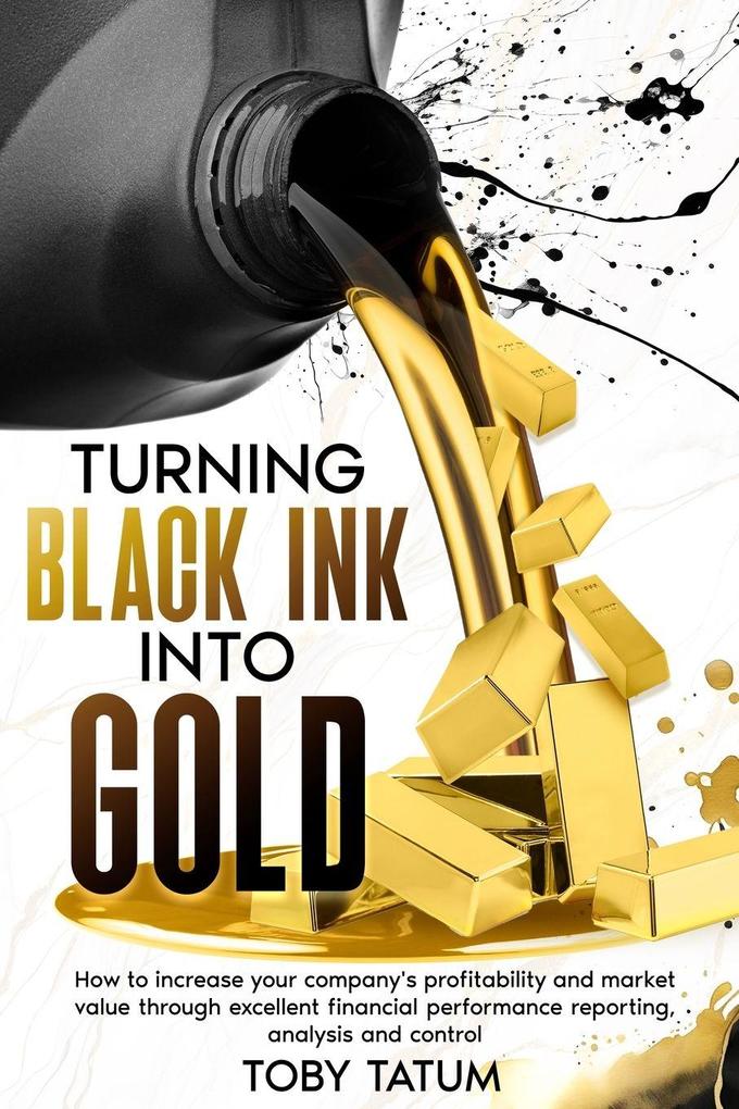 Turning Black Ink Into Gold