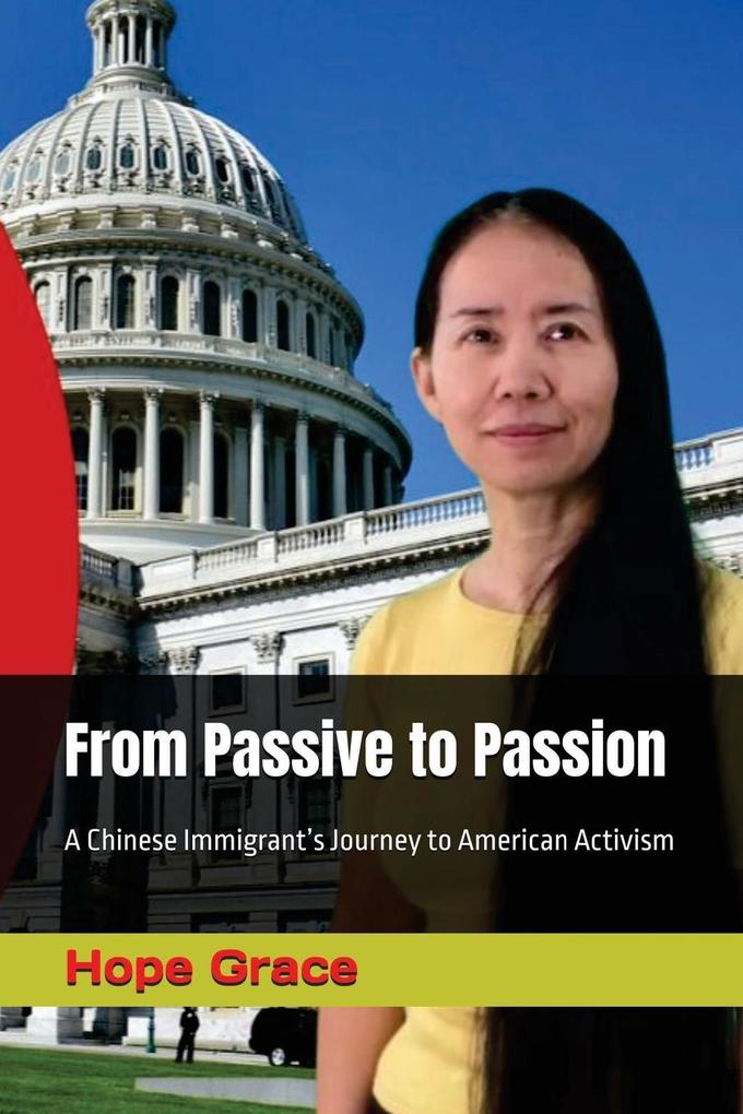 From Passive to Passion